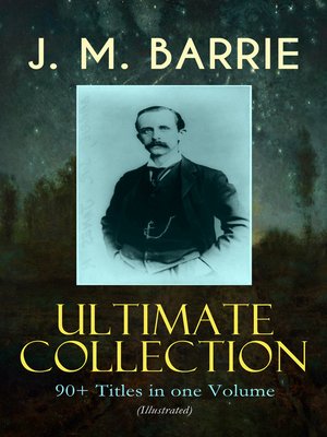 cover image of J. M. BARRIE Ultimate Collection